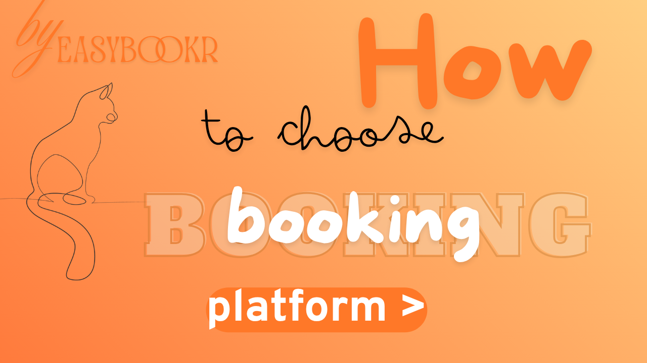 How to choose a booking platform